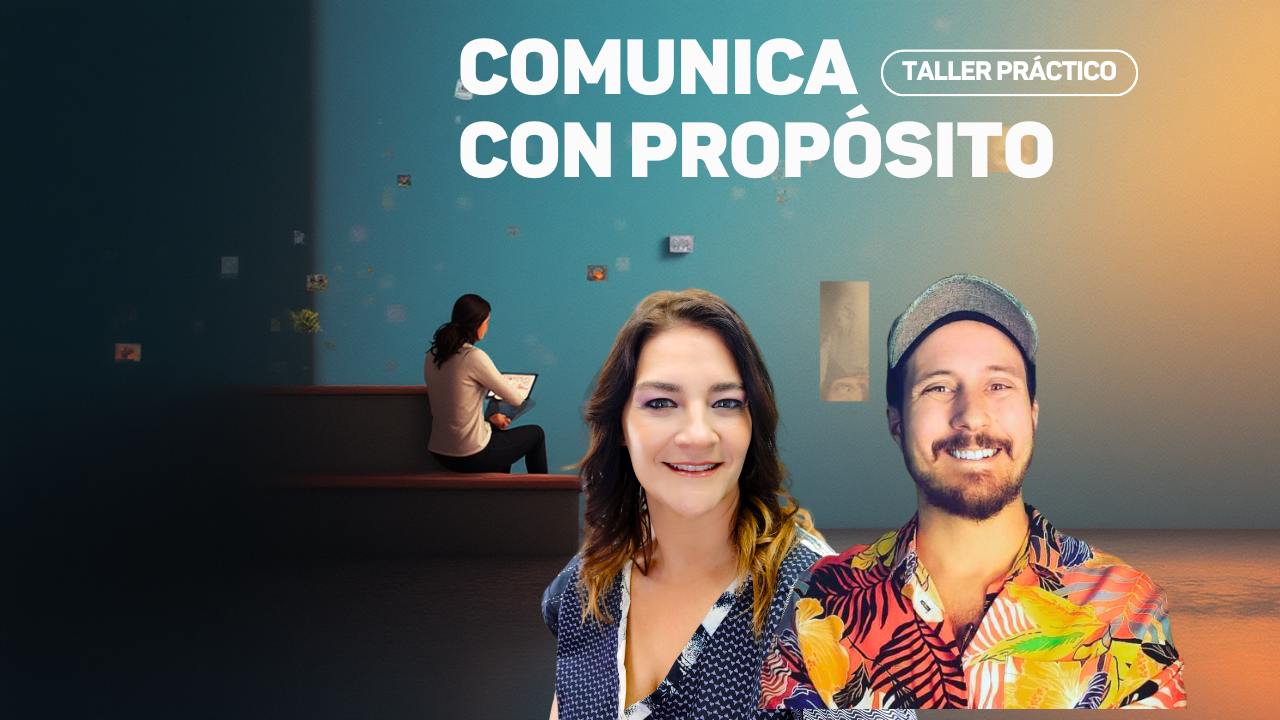 Comunicación con Propósito: 5 Claves de Valor para Marcas