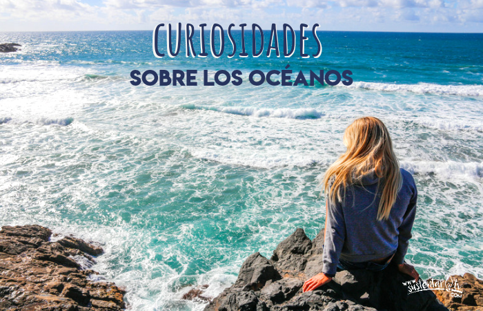 Curiosidades de los océanos