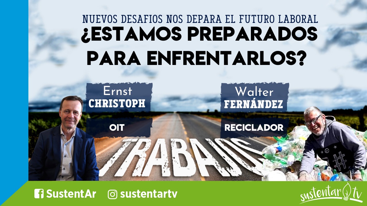 Oportunidad en los empleos verdes + historias de reciclado
