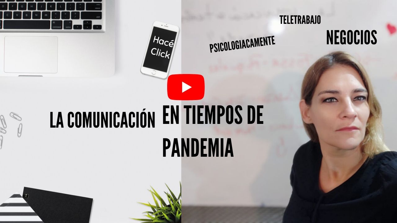 La comunicación en tiempos de Pandemia