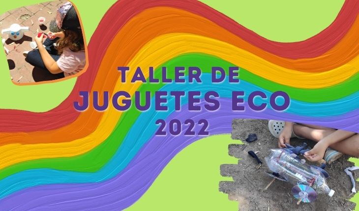 Taller de Juguetes Eco 2022