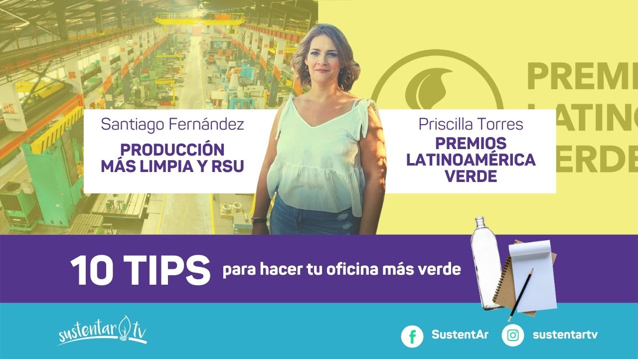 Tips, premios verdes y un especialista en RSU