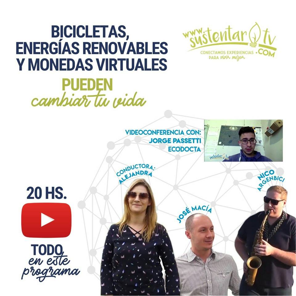 Bicicletas, energías renovables y monedas virtuales pueden cambiar tu vida.